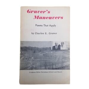 Gruver’s Maneuvers Poems That Apply by Charles E. Gruver Christian Vintage RARE